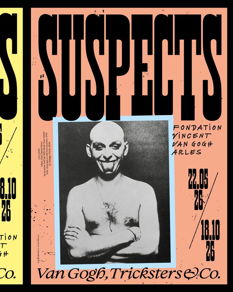 Suspects. Van Gogh, Tricksters & Co., Fondation Vincent van Gogh Arles by Super Terrain: Compressed Horizon takes the whole top third of each poster, played against a wide italic; salmon, yellow and pale blue